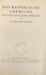 00/11369 : Das katholische Eherecht in der Seelsorgspraxis (1931)