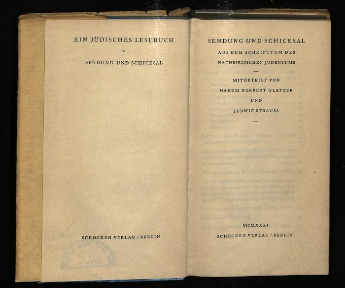 JUDT I 1056 : Ein Jüdisches Lesebuch Sendung und Schicksal Aus dem Schrifttum des nachbiblischen Judentums (1931)