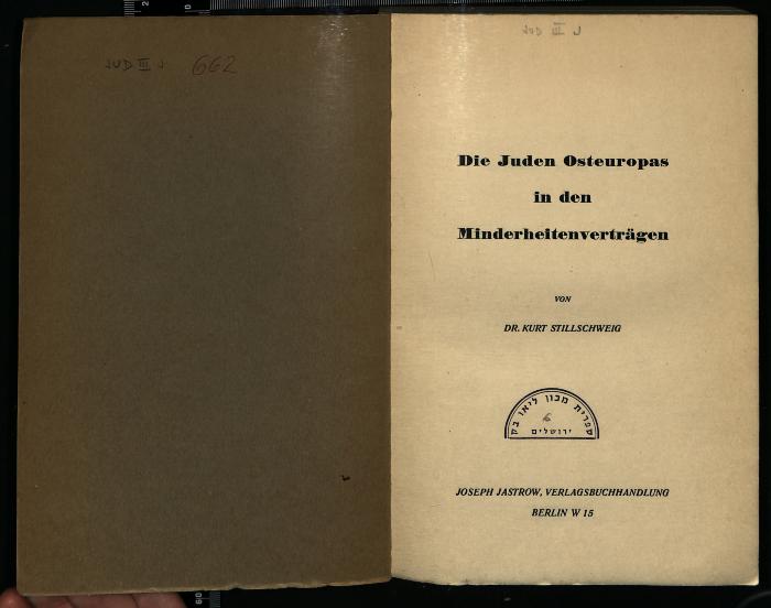 JUD III J 662 : Die Juden Osteuropas in den Minderheitenverträgen (1936)