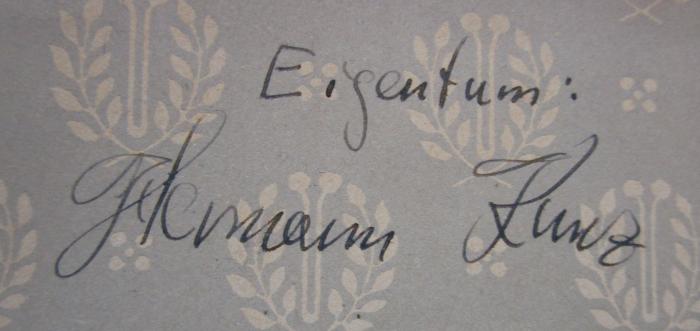 Aa 1349 bb: Die Geschichte in tabellarischer Übersicht : Ein Hülfsbuch für den Geschichtsunterricht (1911);- (Kunz, Hermann), Von Hand: Autogramm, Name; 'Kunz Kunz Kunz
Eigentum: Hermann Kunz'. 