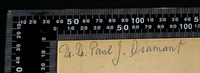 - (Diamant, Paul Josef), Von Hand: Name; 'Dr. Dr. Paul J. Diamant'. 