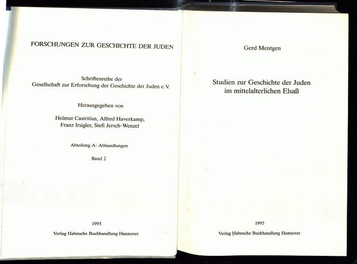 JUD III H 04 17 : Forschungen zur Geschichte der Juden Studien zur Geschichte der Juden im mittelalterlichen Elsaß (1995)