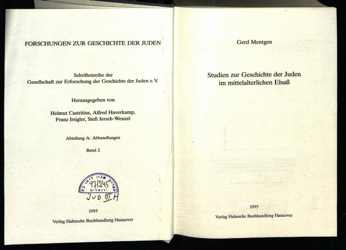 JUD III H 97 245 : Studien zur Geschichte der Juden im mittelalterlichen Elsaß
 (1995)