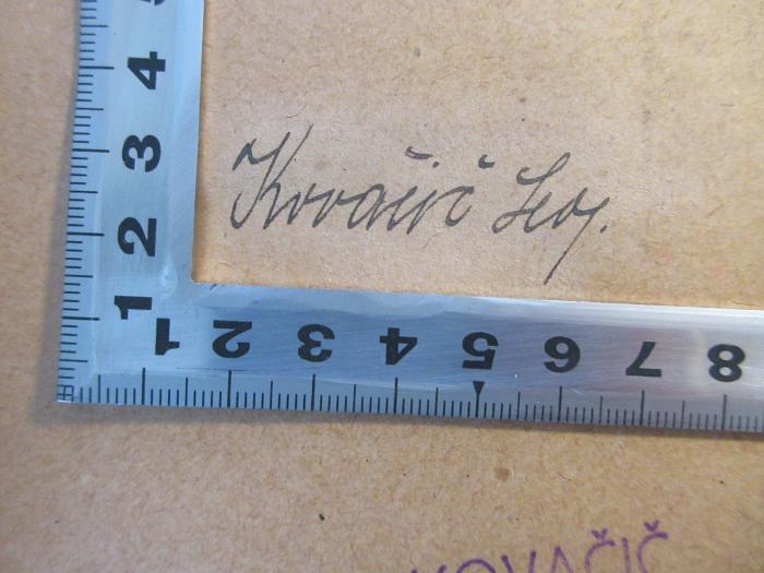 - (Kovačič, Leo), Von Hand: Name; 'Kovačič, Leo'. 
