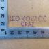 - (Kovačič, Leo), Stempel: Name, Ortsangabe; 'Leo Kovačič Graz'.  (Prototyp)