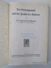 Ga 406 (ausgesondert) : Der Gottesgedanke und der Zerfall der Moderne (1929)