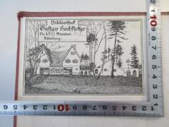 - (Hochstetter, Gustav), Etikett: Exlibris; 'Bibliothek Gustav Hochstetter
Nr. 2850 Standort: 11.0
Abteilung:'.  (Prototyp)
