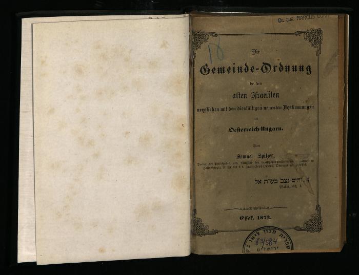 JUD III F 7722 : Die Gemeinde-Ordnung bei den alten Israeliten verglichen mit den diesfälligen neuesten Bestimmungen in Oesterreich-Ungarn (1873)