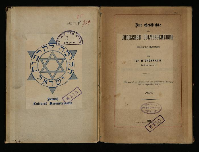 JUD III F 759 : Zur Geschichte der Jüdischen Cultusgemeinde Belovar (1881)