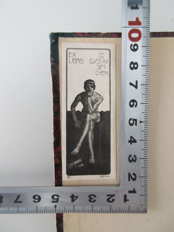 - (Simchen, Gustav Dr.), Etikett: Exlibris; 'Ex libris Dr. Gustav Simchen'.  (Prototyp)