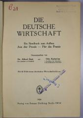 SA 852 : Die deutsche Wirtschaft : ein Handbuch zum Aufbau ; aus der Praxis - für die Praxis ; mit 80 Bildnissen deutscher Wirtschaftsführer (1926)