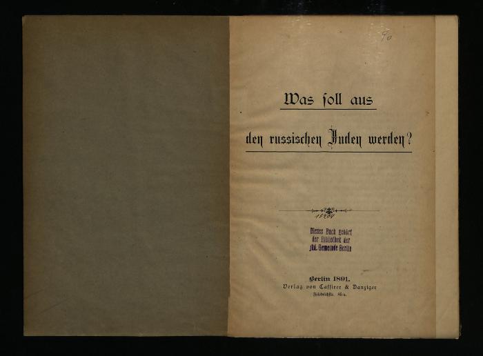 JUD III D 635 : Was soll aus den russischen Juden werden? (1891)
