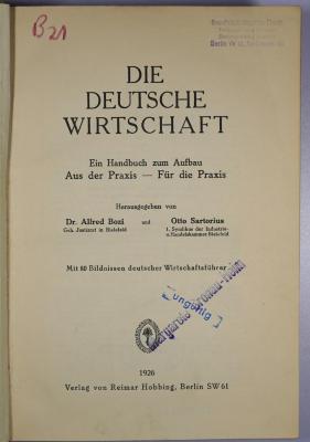 SA 852 : Die deutsche Wirtschaft : ein Handbuch zum Aufbau ; aus der Praxis - für die Praxis ; mit 80 Bildnissen deutscher Wirtschaftsführer (1926)