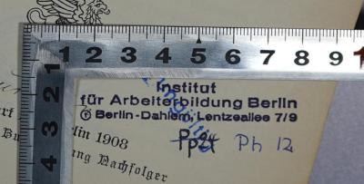 SA 957 &lt;3&gt; : Politik (108);- (Institut für Arbeiterbildung Berlin-Dahlem), Stempel: Name, Berufsangabe/Titel/Branche, Ortsangabe, Signatur; 'Institut für Arbeiterbildung Berlin Berlin-Dahlem, Lentzeallee 7/9
Pp 24 [durchgestrichen]
Ph 12'. 