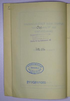 SA 1146 : Arbeit und Volksklassen im Wandel der Geschichte (1925);- (Gewerkschaft öffentliche Dienste Transport und Verkehr Bezirksleitung Berlin), Stempel: Berufsangabe/Titel/Branche, Name, Ortsangabe, Signatur; 'C 25
Gewerkschaft öffentliche Dienste 
Transport und Verkehr 
Bezirksleitung Berlin
Berlin W 15, Schlüterstr. 45
Z 52/514
'. 