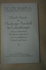 1936 A 6032 : IX. Olympia. Olympische Spiele 1928 Amsterdam. Offizielle Ausgabe des Hamburger Ausschuß für Leibesübungen, Altonaer Stadtverband, Wandsbeker Stadtverband und der angeschlossenen Verbände und Vereine (1928)