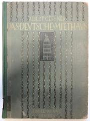 10/128 : Das deutsche Miethaus. Ein Beitrag zur Städtekultur der Gegenwart. (1909)