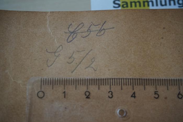 - (Sozialdemokratischer Verein. Bibliothek. Ortsverein Leipzig-Möckern), Von Hand: Signatur; 'G 5/2'. 