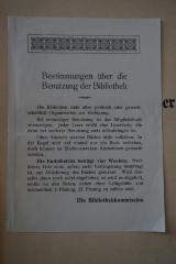 - (Sozialdemokratischer Verein. Bibliothek. Ortsverein Leipzig-Möckern), Etikett: ; 'Bestimmungen über die Benutzung der Bibliothek'. 