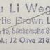 - (Wegner, Li), Stempel: Name, Ortsangabe; 'Frau Li Wegner / Curtis Brown Ltd. / Berlin W. 15, Sächsische Str. 10/11 / Tel.: J2 Oliva 2181'. 