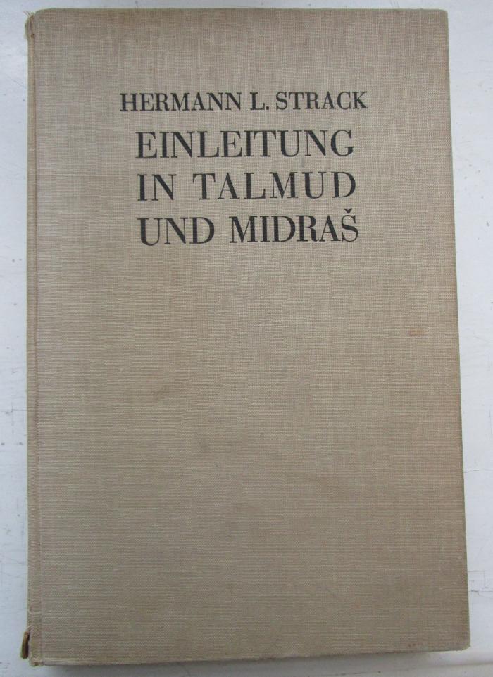 I 6672 e 2.Ex.: Einleitung in Talmud und Midras̆ (1930)