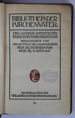 BO 1160 B582-1,34+3 : Des heiligen Kirchenvaters Caecilius Cyprianus Traktate. Des Diakons Pontius Leben des Heiligen Cyprianus. (1918)