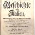 F 555 (2) : Geschichte von Italien. Nach Ordnung der Jahre, vom Anfang der christlichen Zeitrechnung bis auf das Jahr 1500. Bd. 2 (1745)