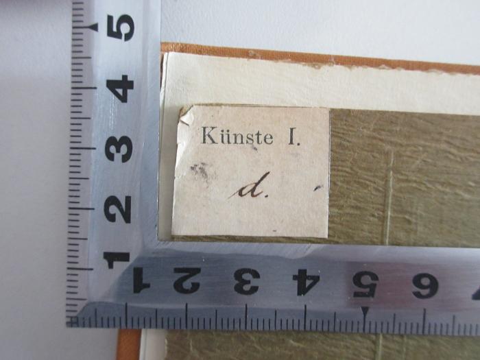 -, Etikett: Signatur; 'Künste I d.'