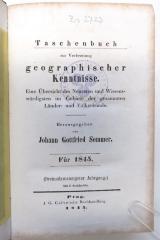 Zs 2723 (1845) : Taschenbuch zur Verbreitung geographischer Kenntnisse. Eine Übersicht des Neuesten und Wissenswürdigsten im Gebiete der gesammten Länder- und Völkerkunde. Dreiundzwanzigster Jahrgang. (1845)