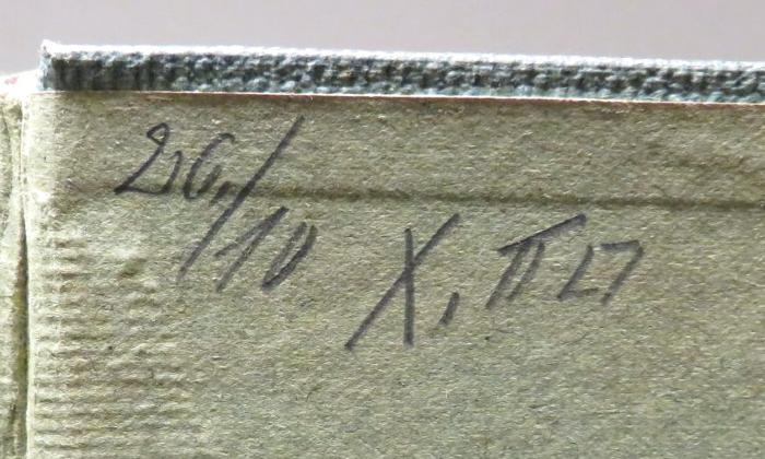 - (unbekannt), Von Hand: Nummer; '26./10 X.II [...]'. 