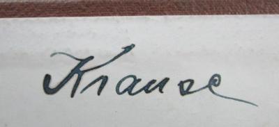 Aa 1433 ca 1-3: Charakterbilder aus der Geschichte und Sage, für einen propädeutischen Geschichtsunterricht (1897);- (Krause, [?]), Von Hand: Autogramm, Name; 'Krause'. 