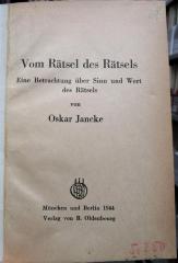Ca 220: Vom Rätsel des Rätsels. Eine Betrachtung über Sinn und Wert des Rätsels (1944)