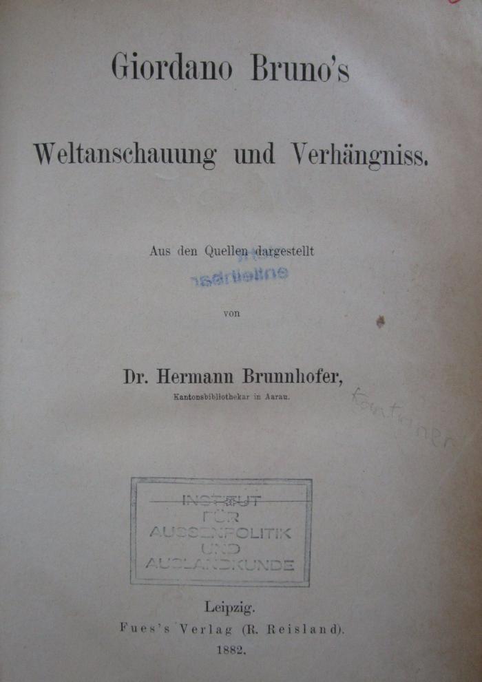 Hk 430: Giordano Bruno's Weltanschauung und Verhängniss (1892)