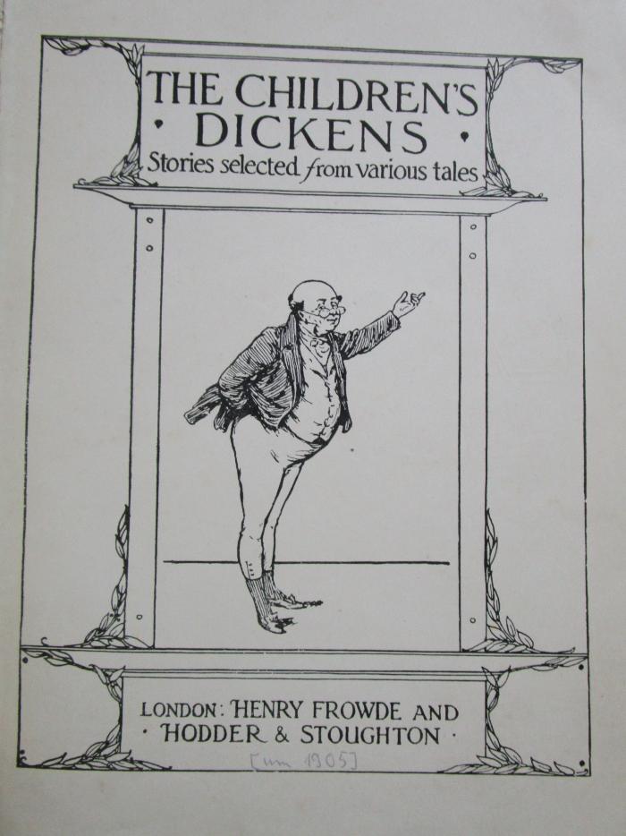 Cw 168: The Children's Dickens : Stories selected from various tales (um 1905)