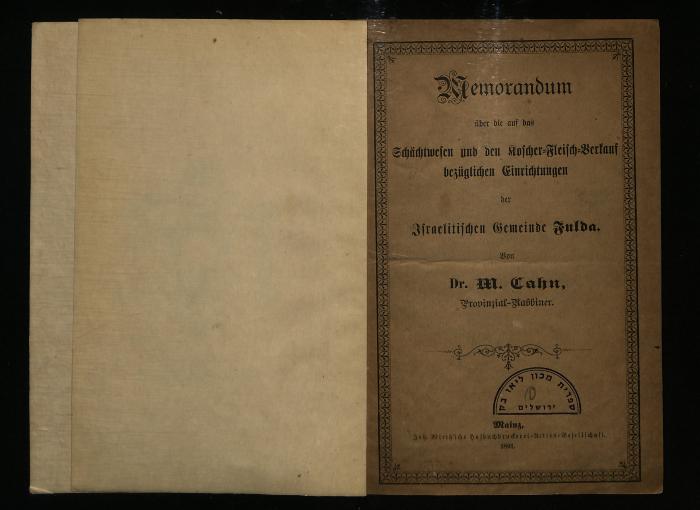 JUD II F8 1564 : Memorandum über die auf das Schächtwesen und den Koscher-Fleisch-Verkauf bezüglichen Einrichtungen der Israelitischen Gemeinde Fulda.
 (1891)