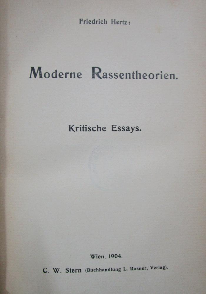 Bd 283: Moderne Rassentheorien : Kritische Essays (1904)