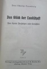 Bc 69 2.Ex.: Das Glück der Landschaft : Von ihrem Verstehen und Genießen (1942)