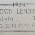 - (The Old Town Lending Library (Genf)), Stempel: Berufsangabe/Titel/Branche, Name, Ortsangabe; 'The Old Town Lending Library
14, Rue Calvin
Tél. 41.437
Genève'.  (Prototyp)