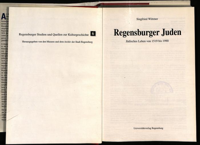 JUD II F8 97 169 : Regensburger Juden: Jüdisches Leben von 1519 bis 1990
 (1996)