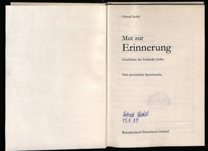 JUD II F8 93 21 B : Mut zur Erinnerung: Geschichte der Gmünder Juden – Eine persönliche Spurensuche (1999)