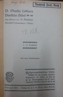 XVI 648 Ersatz: D. Martin Luthers Deutsche Bibel (1910)