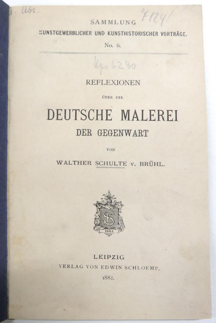 Kps 6240 : Reflexionen über die deutsche Malerei der Gegenwart. (1882)