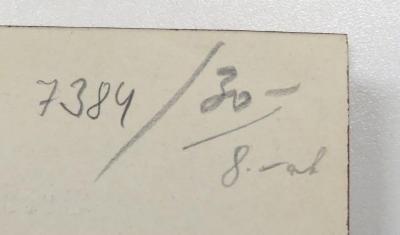 - (Schmorl & von Seefeld (Buchhandlung)), Von Hand: Nummer; '7384/30-/8.-[...]'. 