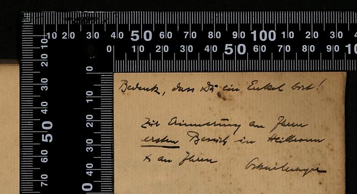 -, Von Hand: Besitzwechsel: Schenkung; 'Beweis, dass Du ein Enkel bist!
Zur Erinnerung an Ihren
ersten Besuch in Heilbronn
an Jenen [signature or note, partially unclear].'
