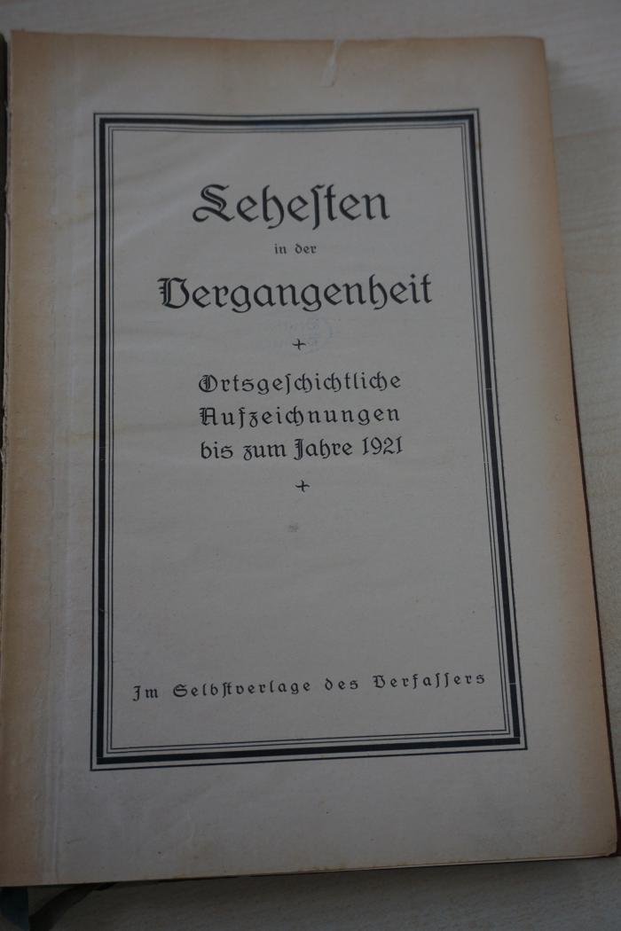 1937 A 16695 : Lehesten in der Vergangenheit: Ortsgeschichtliche Aufzeichnungen bis zum Jahre 1921 (1921)