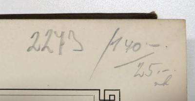 - (Schmorl & von Seefeld (Buchhandlung)), Von Hand: Nummer, Preis; '2273 / 140- 25.- [...]'. 