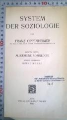 SA 340 (ausgesondert) : System der Soziologie. Erster Band: Allgemeine Soziologie. Erster Halbband: Grundlegung (1922)