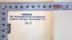 -, Stempel: Berufsangabe/Titel/Branche, Ortsangabe, Name; 'Institut für Arbeiterbildung Berlin 
Berlin-Dahlem, Lentzallee 7/9
Sa 15'