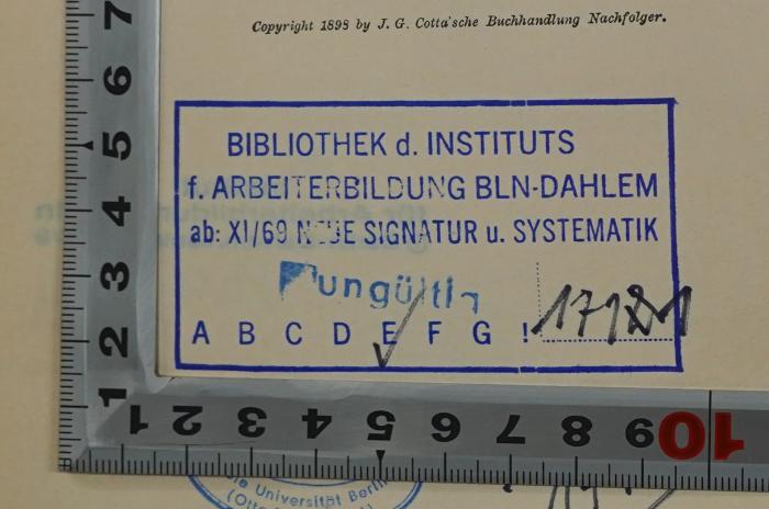 SA 1221-2 : Gedanken und Erinnerungen (1898);- (Bibliothek des Instituts für Arbeiterbildung Berlin-Dahlem), Stempel: Berufsangabe/Titel/Branche, Ortsangabe, Signatur; 'Bibliothek d. Instituts f. Arbeiterbildung BLN-Dahlem ab XI/69 neue Signatur u. Systematik E 1711'. 