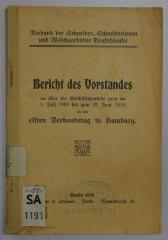 SA 1191-11 : Bericht des Vorstandes über die Geschäftsperiode. (1910)